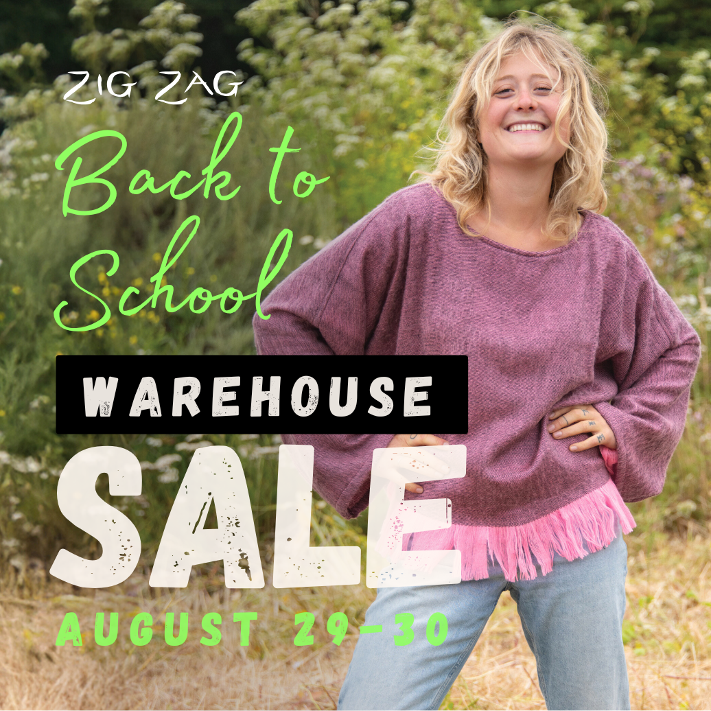 AUG 29th-30th: Zig Zag Back to School WAREHOUSE SALE